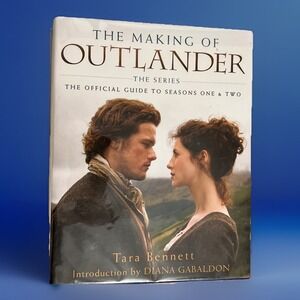 Autographed The Making of Outlander: Seasons 1 & 2 Diana Gabaldon SIGNED Bennett